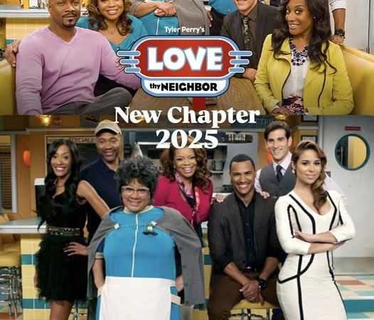 “Love Thy Neighbor 2025”: Tyler Perry Brings Back the Laughter, Love, and Drama!